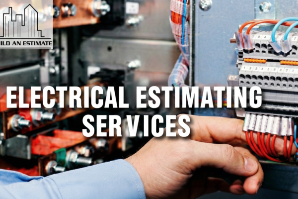 Electrical estimating services