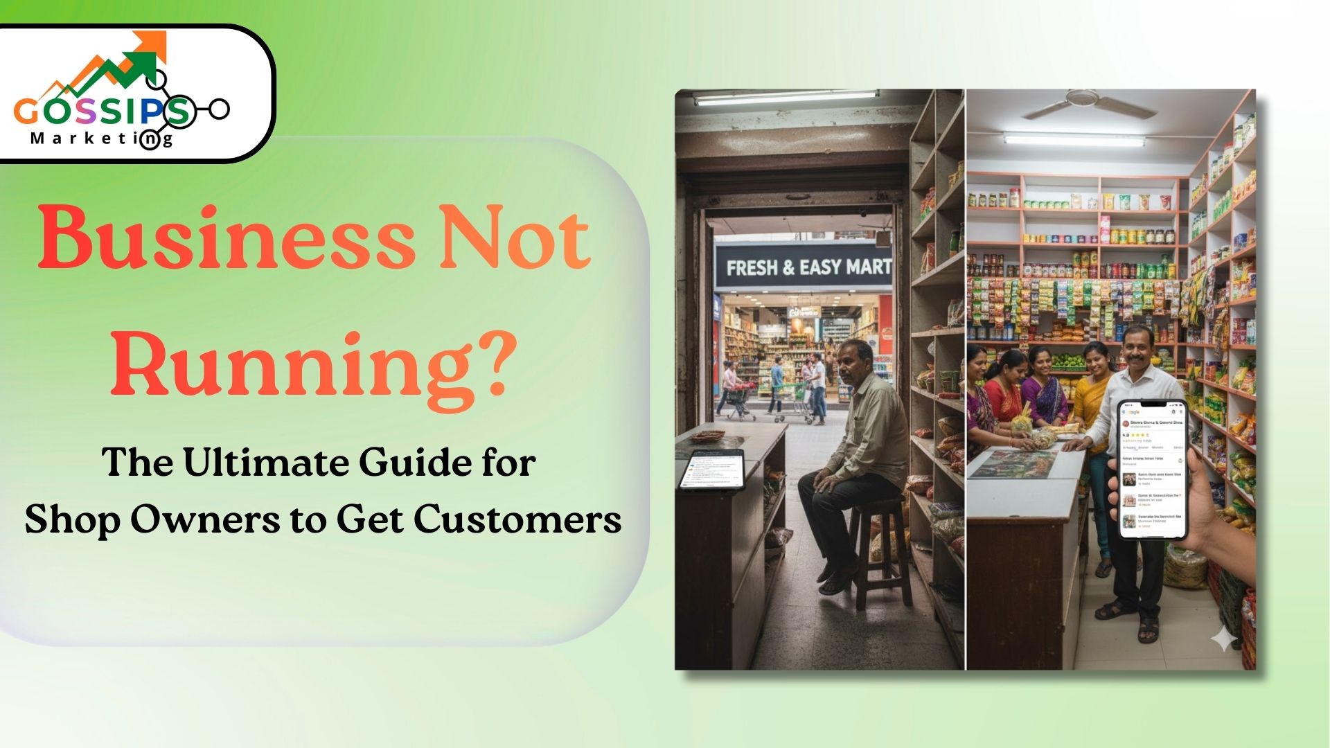 Business Not Running? Guide for Shop Owners to Get More Customers
