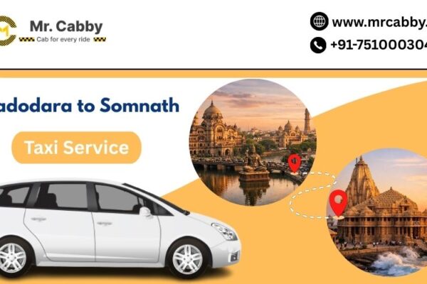 Vadodara to Somnath taxi service