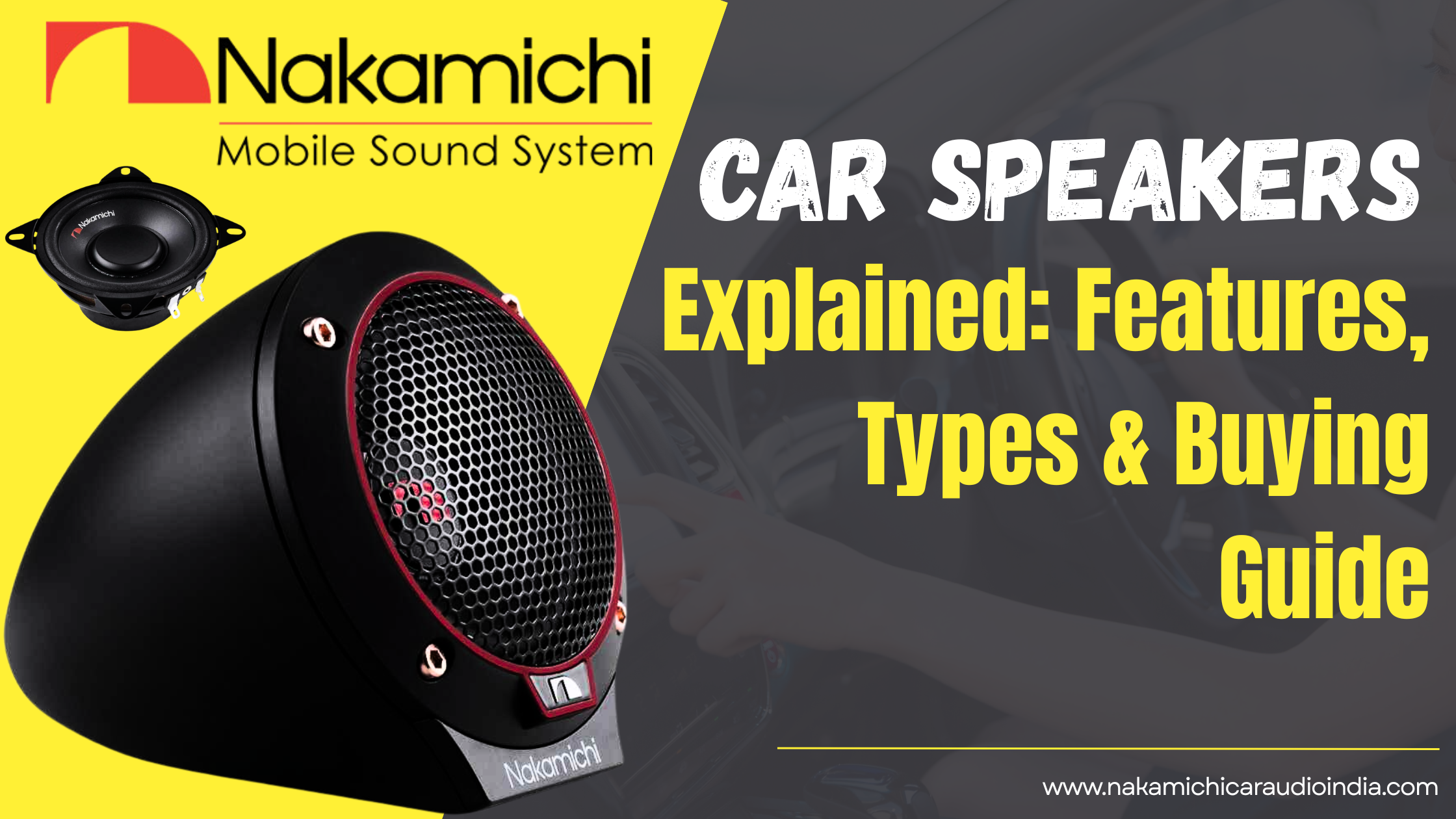 Car Speakers Explained Features, Types & Buying Guide