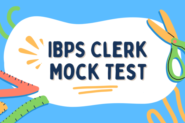 IBPS Clerk Mock Test