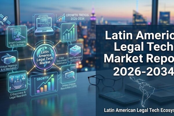 Latin America Legal Tech Market