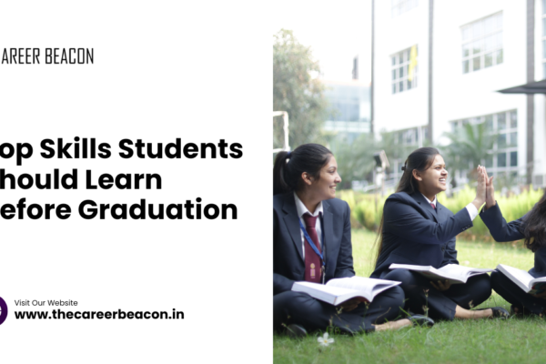 Top Skills Students Should Learn Before Graduation