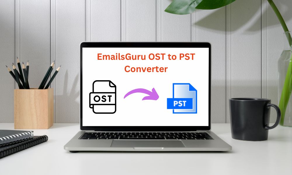 convert ost file to pst format with or without outlook using EmailsGuru OST to PST Converter