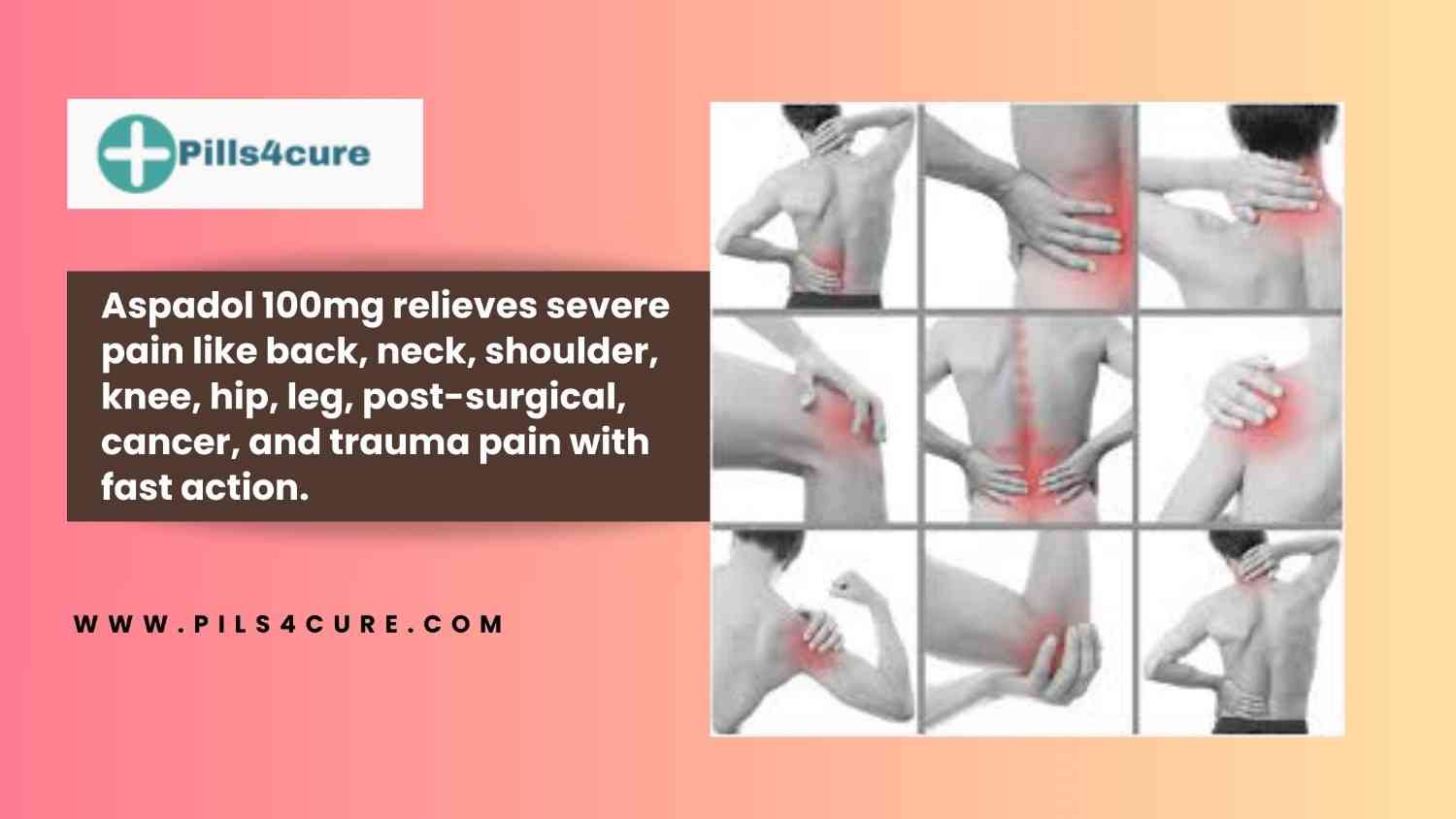 Aspadol 100mg pain relief for back, neck, shoulder, knee and joint pain with fast action for injury, surgery and chronic pain support