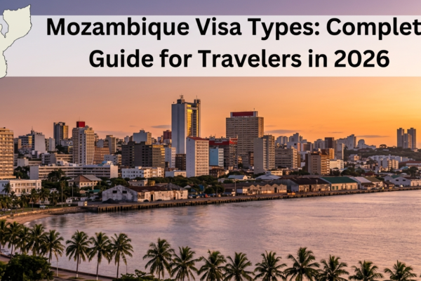 Mozambique Visa Types