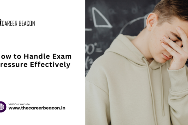 How to Handle Exam Pressure Effectively