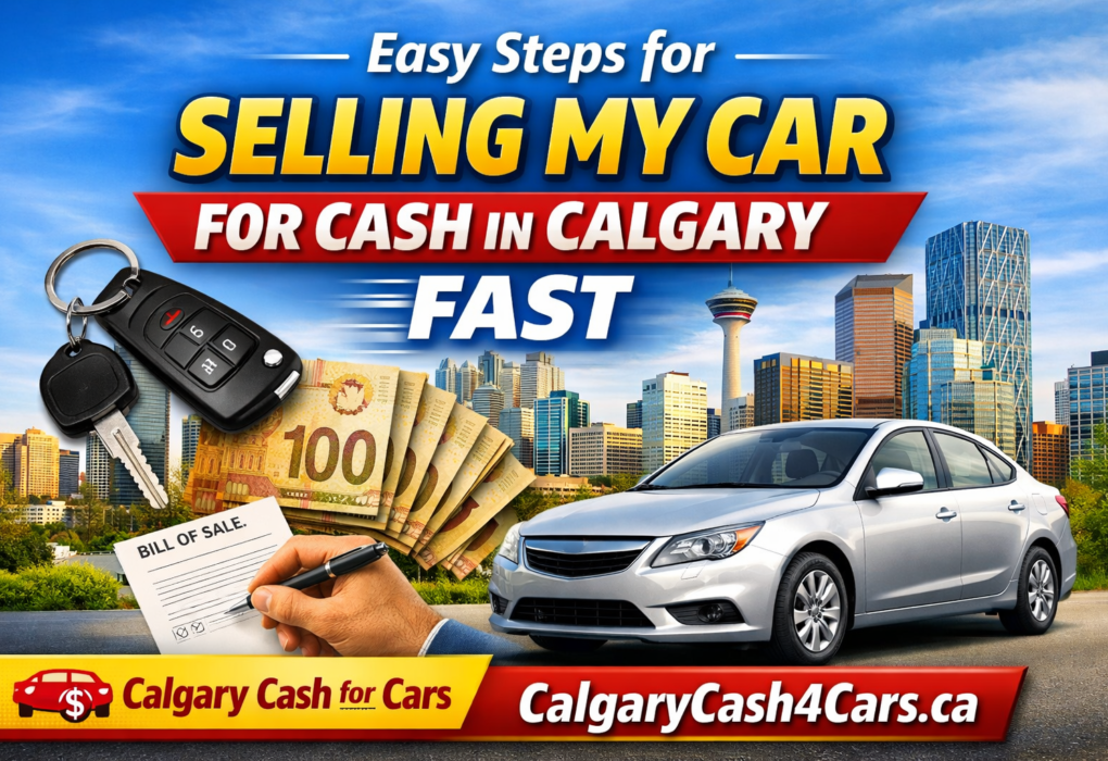 Selling My Car for Cash in Calgary