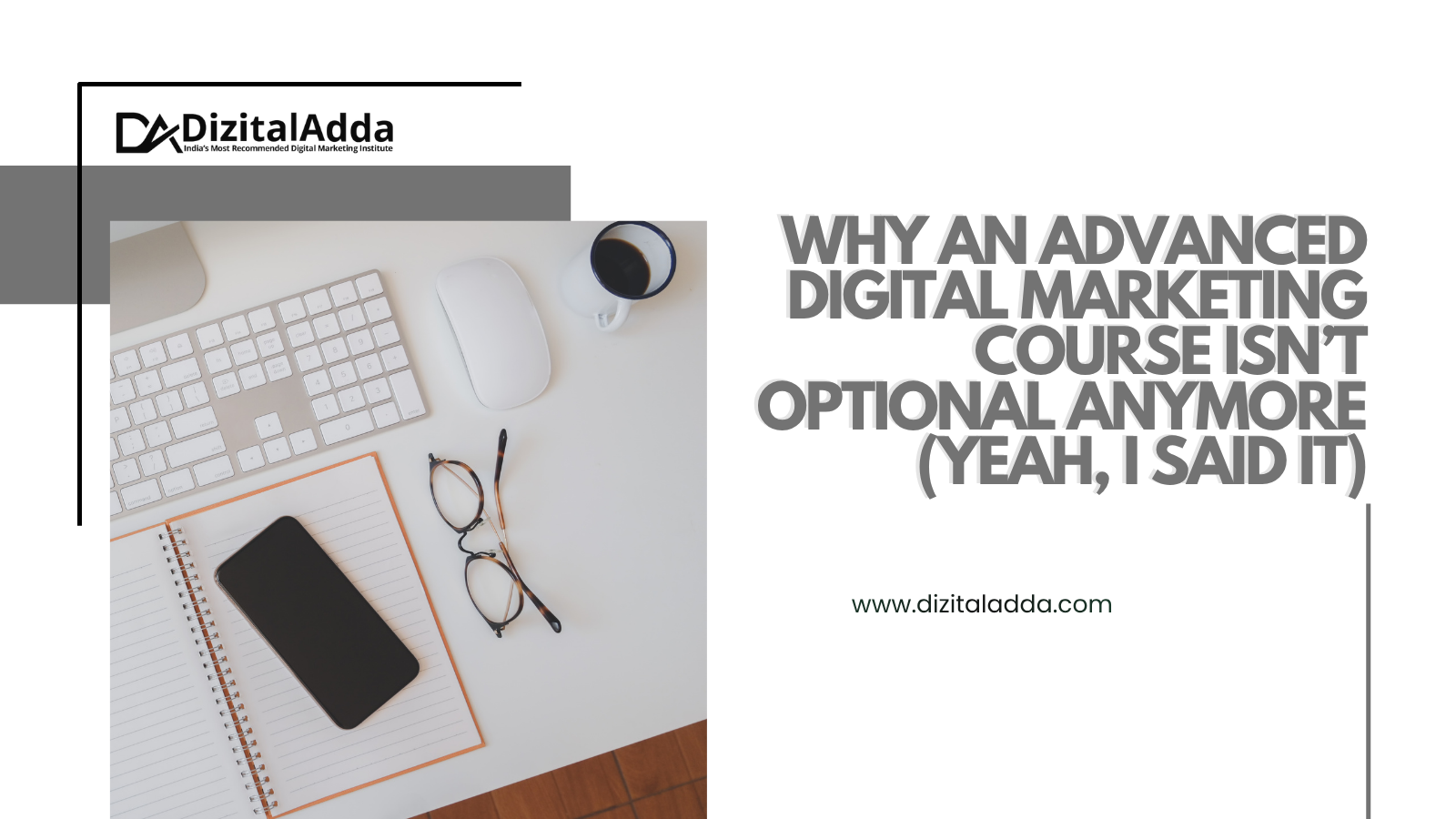 Advanced Digital Marketing course