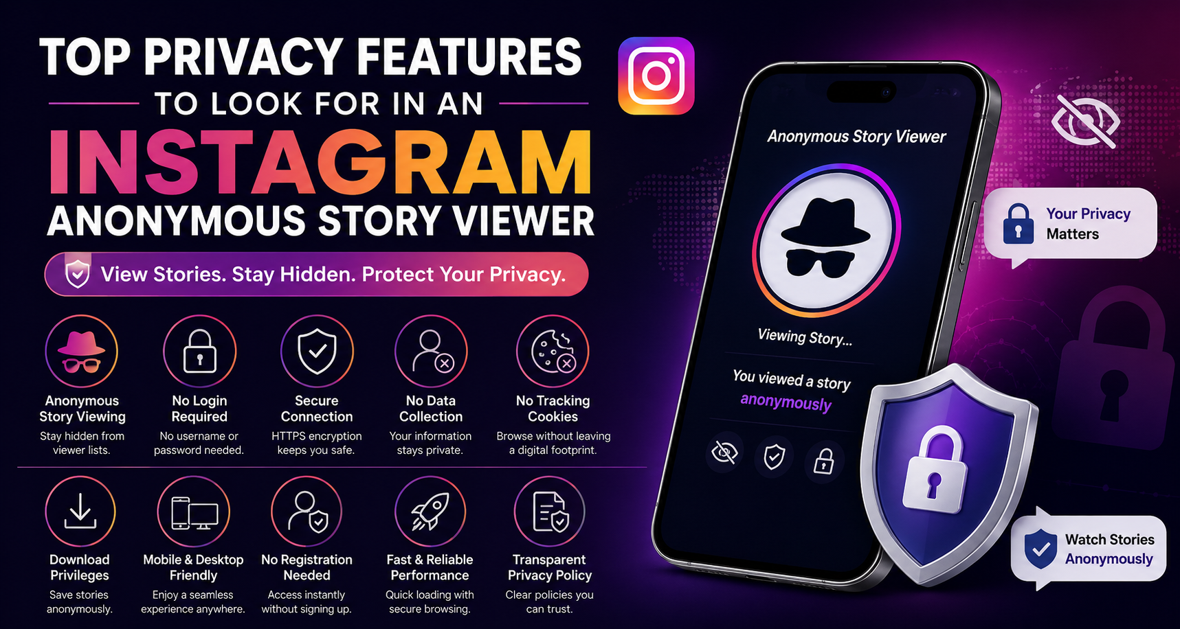 Top Privacy Features to Look for in an Instagram Anonymous Story Viewer