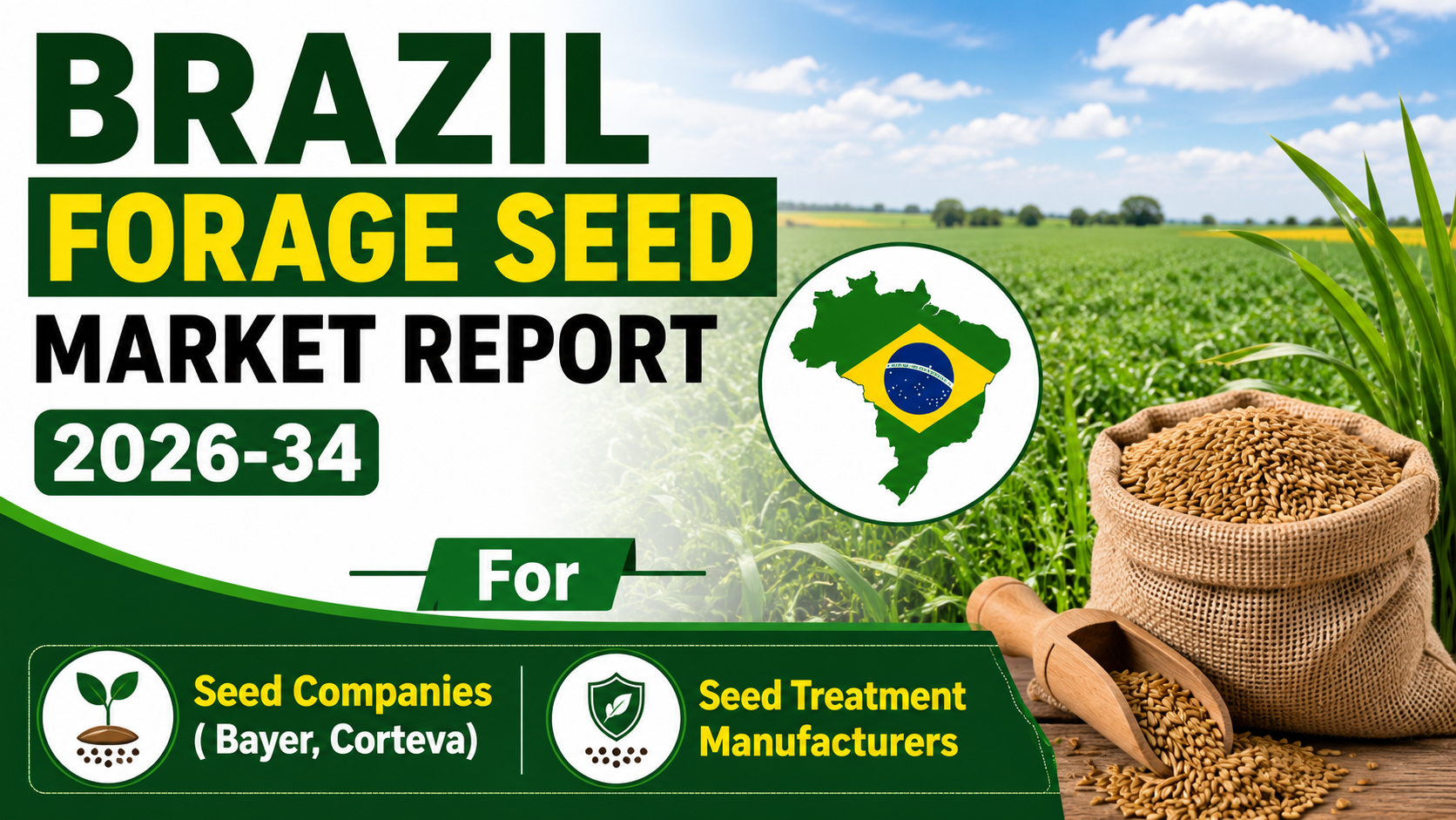 Brazil Forage Seed Market Report