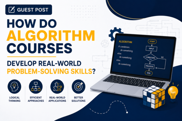 How Do Algorithm Courses Develop Real-World Problem-Solving Skills?
