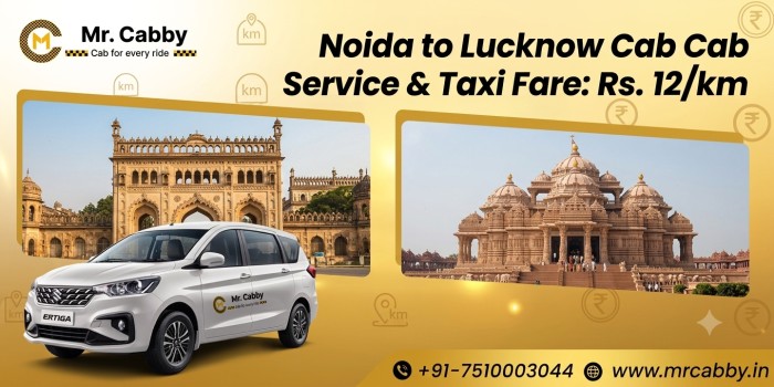 Noida to Lucknow Cab Service & Taxi Fare