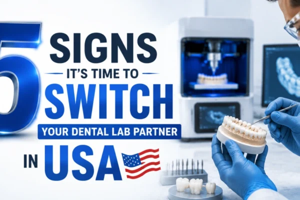 Dental Lab Partner in USA