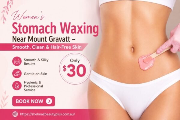 Womens Stomach Waxing Near Mount Gravatt