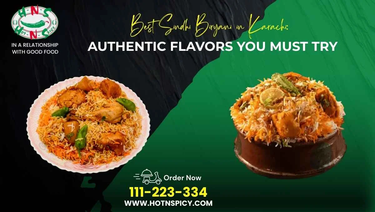 Best Sindhi Biryani in Karachi