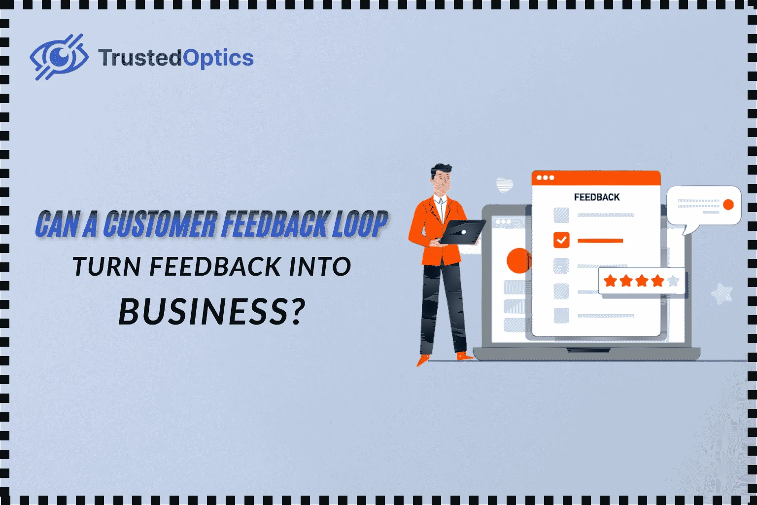 Customer Feedback Loop
