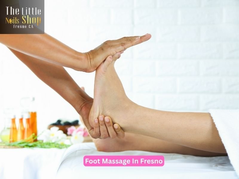 Foot Massage In Fresno