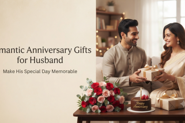 Surprise anniversary Gifts for husband
